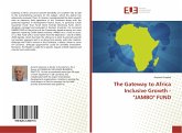 The Gateway to Africa Inclusive Growth - "JAMBO" FUND