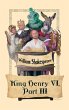 King Henry VI, Part III - Bild 1