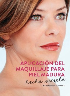 Aplicación Del Maquillaje Para Piel Madura - Stepanik, Jennifer