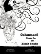 Ochumaré Takes On the Black Snake - Bild 1