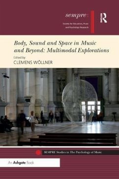 Body, Sound and Space in Music and Beyond