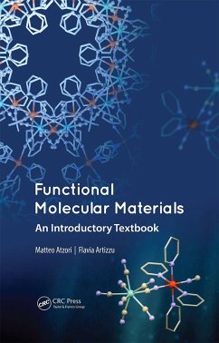 Functional Molecular Materials - Atzori, Matteo; Artizzu, Flavia