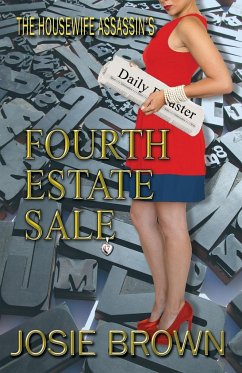 The Housewife Assassin's Fourth Estate Sale - Brown, Josie