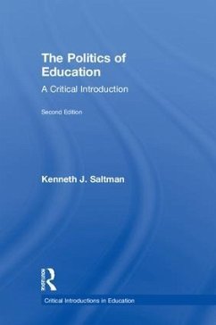 The Politics of Education - Saltman, Kenneth J
