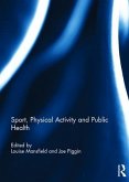 Sport, Physical Activity and Public Health