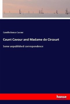 Count Cavour and Madame de Circourt