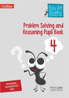 Problem Solving and Reasoning Pupil Book 4 - Clarke, Peter