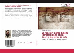 La ficción como hecho institucional en la teoría de John Searle - Veas Mardini, Daniela