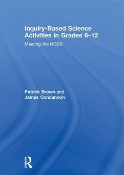 Inquiry-Based Science Activities in Grades 6-12 - Brown, Patrick; Concannon, James