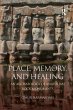 Place, Memory, and Healing - Bild 1
