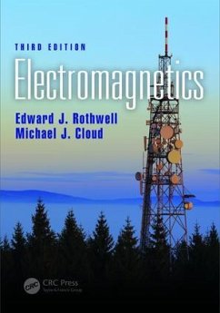 Electromagnetics - Rothwell, Edward J; Cloud, Michael J