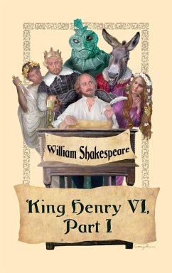 King Henry VI, Part I - Shakespeare, William