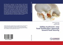 Edible mushroom: new food fortification approach toward food security