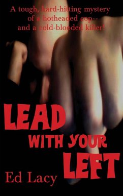 Lead With Your Left - Lacy, Ed