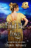 Find Me Love (Scandal Meets Love, #2) (eBook, ePUB)
