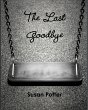 The Last Goodbye (eBook, ePUB) - Bild 1