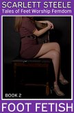 Foot Fetish - Tales of Feet Worship Femdom (eBook, ePUB) Foot Fetish - Tales of Feet Worship Femdom (eBook, ePUB)