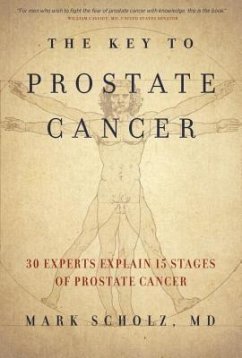 The Key to Prostate Cancer (eBook, ePUB) - Scholz, Mark