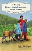 Following Robert Louis Stevenson with a Donkey (eBook, ePUB)