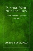 Playing With the Big Kids (eBook, ePUB)