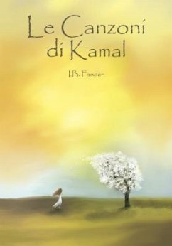 Le Canzoni di Kamal (eBook, ePUB) - Fandèr, I. B.