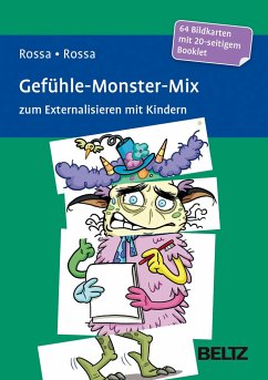 Gefühle-Monster-Mix zum Externalisieren mit Kindern - Rossa, Robert;Rossa, Julia