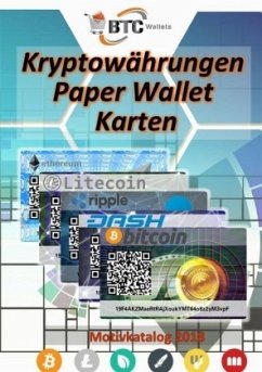 BTC Wallets Kryptowährungen Paper Wallet Karten - Motivkatalog 2018 - Boger, Daniel