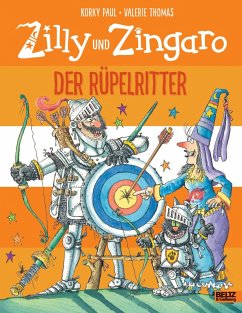 Der Rüpelritter / Zilly und Zingaro - Paul, Korky;Thomas, Valerie