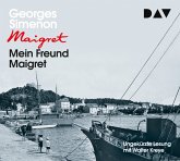 Mein Freund Maigret / Kommissar Maigret Bd.31 (4 Audio-CDs)