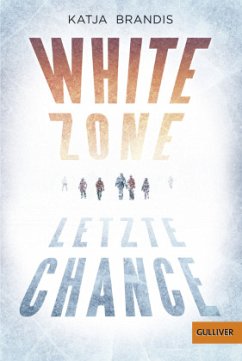 Cover White Zone - Letzte Chance