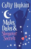 Mates, Dates and Sleepover Secrets (eBook, ePUB) Mates, Dates and Sleepover Secrets (eBook, ePUB)