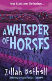 A Whisper of Horses (eBook, ePUB)