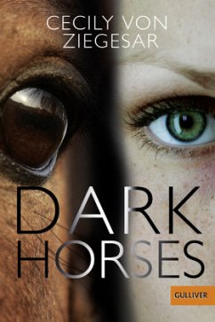 Dark Horses - Ziegesar, Cecily von