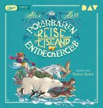 Reise ins Eisland / Der Polarbären-Entdeckerclub Bd.1 (1 MP3-CD)