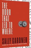 The Door That Led to Where (eBook, ePUB)