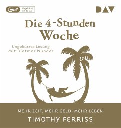 Die 4-Stunden-Woche - Ferriss, Timothy