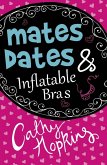 Mates, Dates and Inflatable Bras (eBook, ePUB)