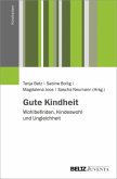 Gute Kindheit