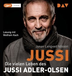 Jussi. Die vielen Leben des Jussi Adler-Olsen - Nilsson, Jonas Langvad