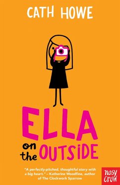 Ella on the Outside (eBook, ePUB) - Howe, Cath