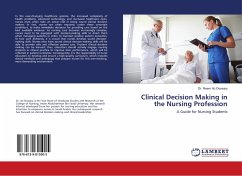 Clinical Decision Making in the Nursing Profession - Dossary, Reem Al-