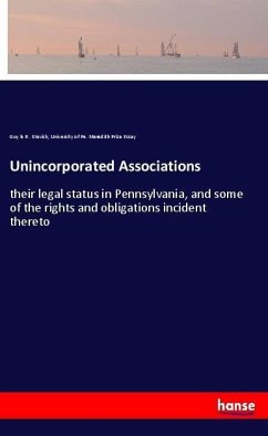 Unincorporated Associations - Stevick, Guy le R.;Meredith Prize Essay, University of Pe.