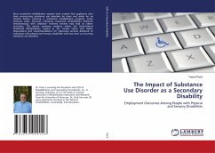 The Impact of Substance Use Disorder as a Secondary Disability - Pack, Tresvil