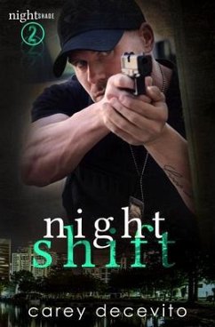 Night Shift (eBook, ePUB) - Decevito, Carey