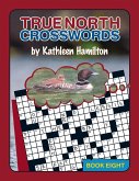 True North Crosswords, Book 8