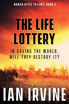 The Life Lottery - Irvine, Ian