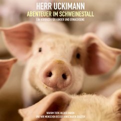 Herr Uckimann - Abenteuer im Schweinestall (MP3-Download) - Falk, Stephan