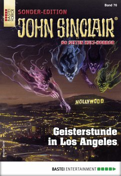 Geisterstunde in Los Angeles / John Sinclair Sonder-Edition Bd.76 (eBook, ePUB) - Dark, Jason