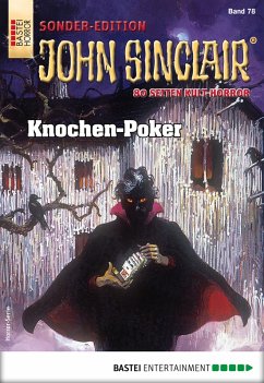 Knochen-Poker / John Sinclair Sonder-Edition Bd.78 (eBook, ePUB) - Dark, Jason