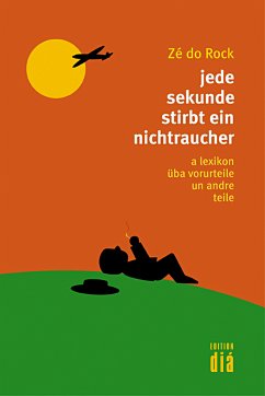 jede sekunde stirbt ein nichtraucher (eBook, ePUB) - Rock, Zé do